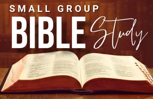 Small Groups Bible Study